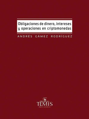 cover image of Obligaciones de dinero, intereses y operaciones en criptomonedas